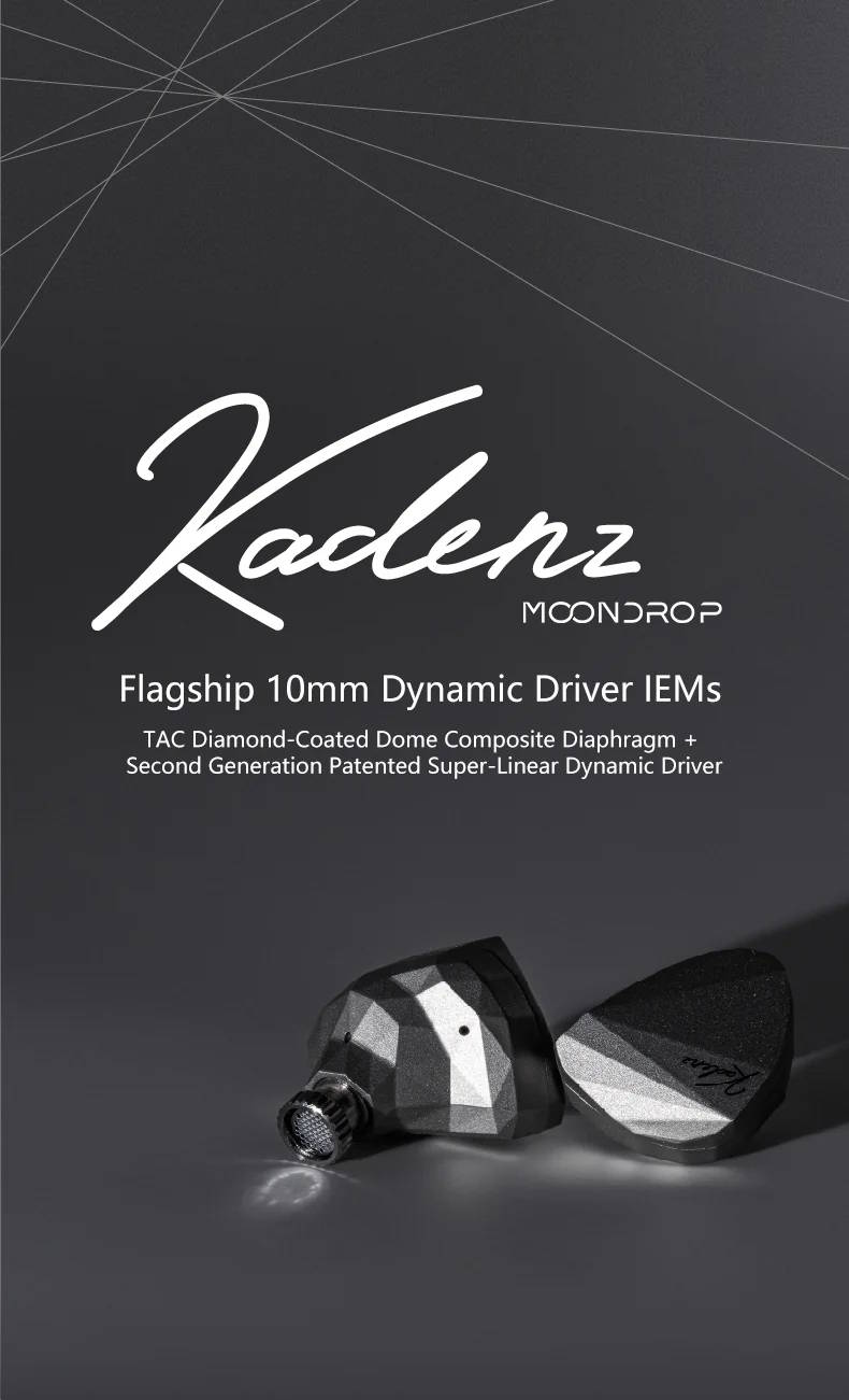 MoonDrop Kadenz